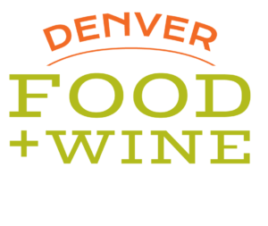 2021 Denver Food + Wine Festival