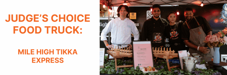Denver Food + Wine Festival Judge's Choice Food Truck Winner 2025: Mile High Tikka Express